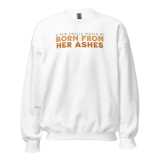 Born From Her Ashes Vhalla Yarl Sweatshirt - The Bean Workshop - air awakens, elise kova, sweatshirt, vhalla yarl