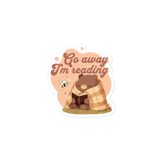 Go Away I'm Reading Sticker - The Bean Workshop - Bookish Sticker, Cottagecore. Introvert Humor, Cozy Aesthetic, Cute Bear, Cute Reading Bear Vinyl Sticker, E-reader Decal, fall, Funny Introvert Bookworm Decal, Go Away I'm Reading Sticker, Laptop Sticker, Sassy Quote, Sticker, Vinyl Sticker