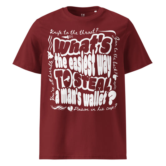 Easiest Way to Steal A Man's Wallet T-Shirt - The Bean Workshop - box tee, Fantasy Book Tee, Grishaverse apparel, Kaz Brekker's crew gift, leigh bardugo, six of crows, Six of Crows quote t-shirt, Street Art Aesthetic, tee shirt