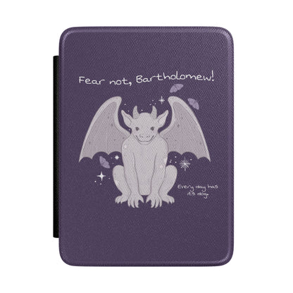 Fear Not Bartholomew Kindle Case