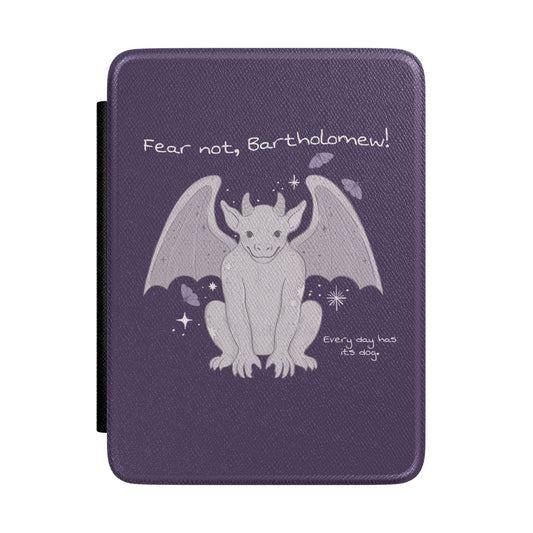 Fear Not Bartholomew Kindle Case