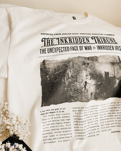 The Inkridden Tribune The Unexpected Face of War T-Shirt
