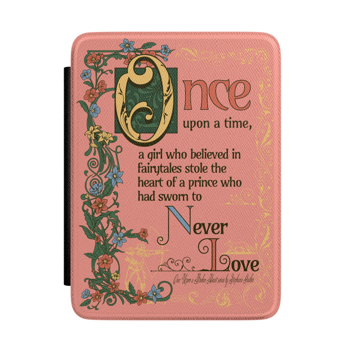 Once Upon A Broken Heart Kindle Case