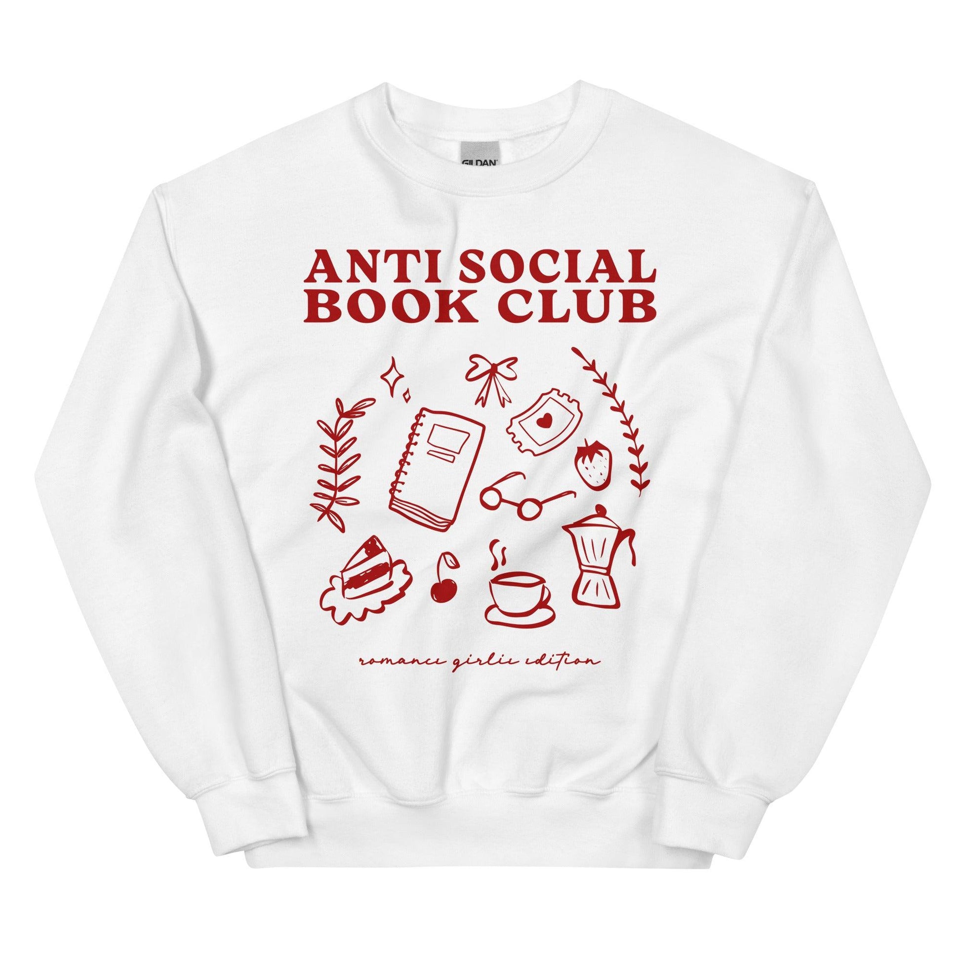 Anti Social Book Club Sweatshirt - The Bean Workshop - AntiSocialBookClub, BookLoverStyle, IntrovertApparel, read everyday, ReadingComfort, Sweatshirt, valentine, Valentine's Day Picks