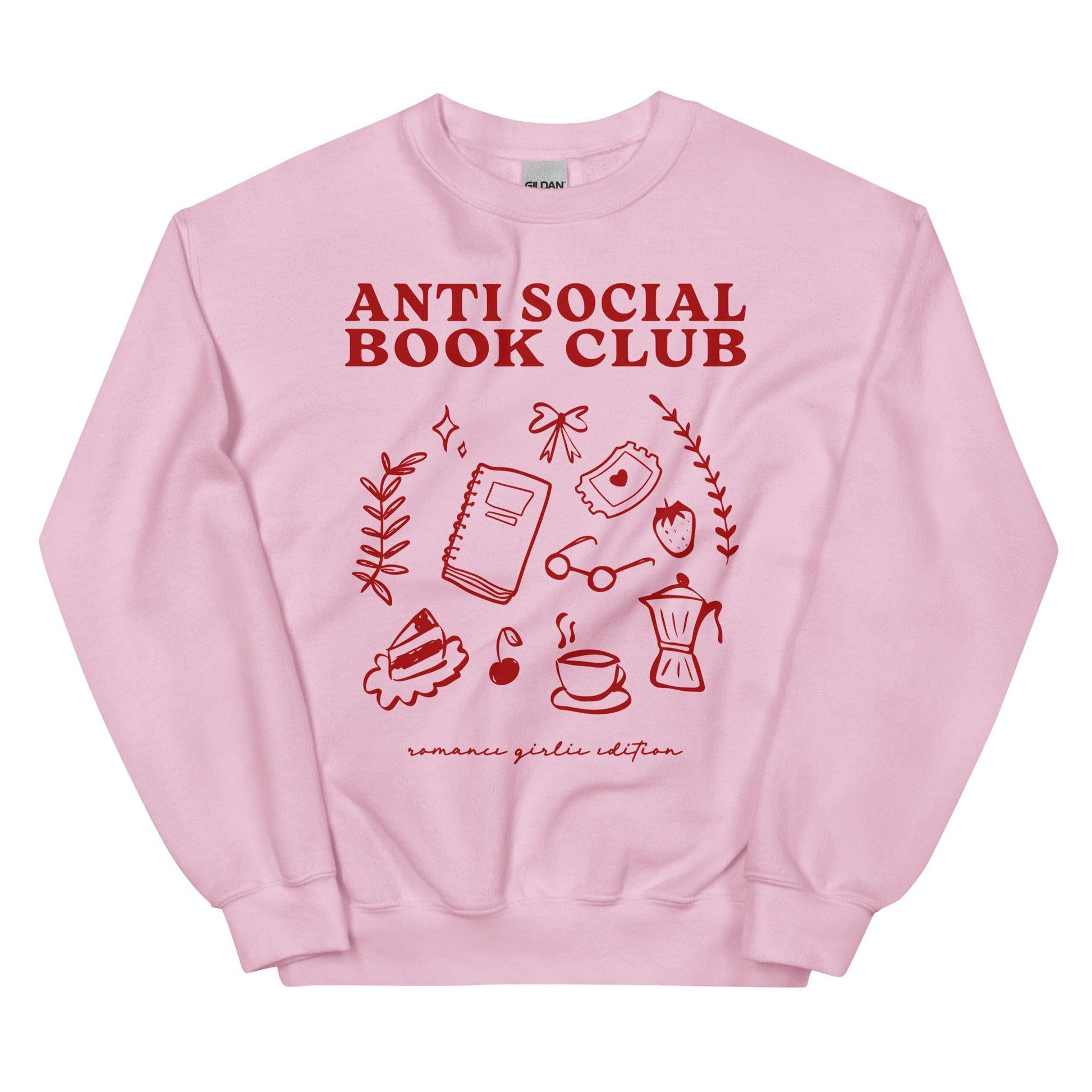 Anti Social Book Club Sweatshirt - The Bean Workshop - AntiSocialBookClub, BookLoverStyle, IntrovertApparel, read everyday, ReadingComfort, Sweatshirt, valentine, Valentine's Day Picks