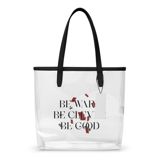 Be Wary, Be Clever, Be Good Clear Tote Bag - The Bean Workshop - Be Wary Be Clever Be Good Clear Tote Bag Fan Merch, Bold Typography Print, Bookish Clear Tote for Fantasy Readers, Clear Tote Bag, Crimson Grey Editorial Design, Dark Academia Aesthetic, Fandom Tote Bag, Gift for Book Lovers, Literary Fantasy Quote, One Dark Window, Rachel Gillig, Statement Fandom Accessory, Transparent Bookish Bag