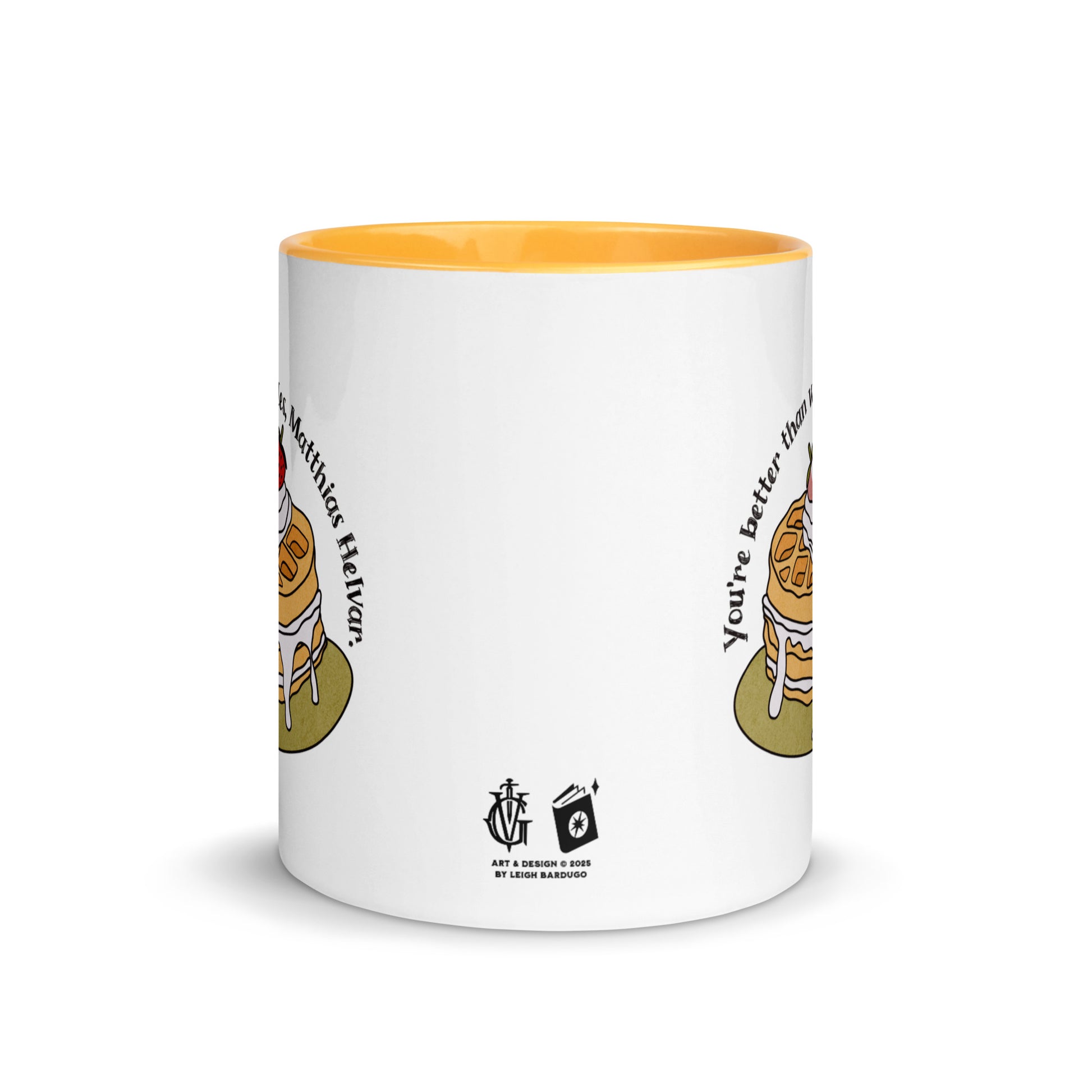 Better Than Waffles Mug with Color Inside - The Bean Workshop - Better Than Waffles, Book Lover Gift, Bookworm Mug, Ceramic Mug, Cute Waffle Design, Fantasy Fan Gift, Grishaverse mug, Helnik, leigh bardugo, Leigh Bardugo merch for readers, Literary Quote, Matthias Helvar bookish gift, Nina Zenik waffle quote coffee cup, Six of Crows mug