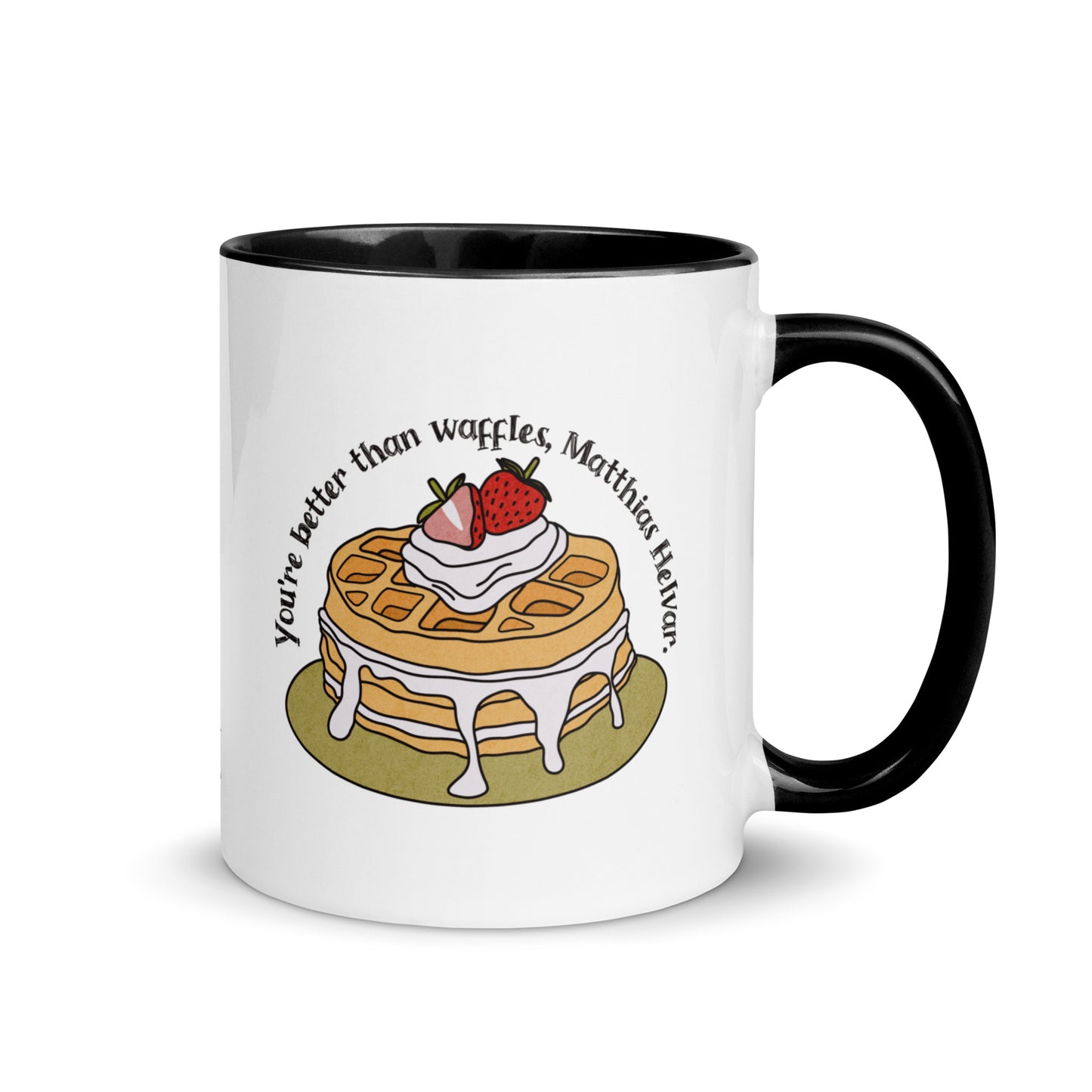 Better Than Waffles Mug with Color Inside - The Bean Workshop - Better Than Waffles, Book Lover Gift, Bookworm Mug, Ceramic Mug, Cute Waffle Design, Fantasy Fan Gift, Grishaverse mug, Helnik, leigh bardugo, Leigh Bardugo merch for readers, Literary Quote, Matthias Helvar bookish gift, Nina Zenik waffle quote coffee cup, Six of Crows mug