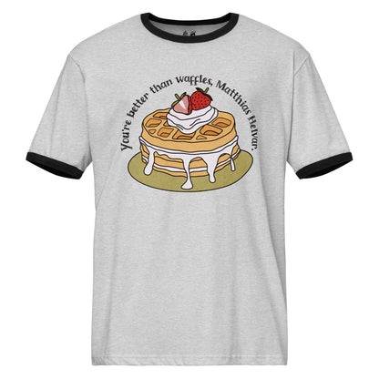 Better Than Waffles Ringer T-shirt - The Bean Workshop - Better than Waffles shirt, Book Lover Gift, Bookish T-shirt, Cozy Aesthetic, Cute Graphic Tee, Grishaverse gift, Helnik, leigh bardugo, Leigh Bardugo fan apparel, Literary Quote, Matthias Helvar merch for readers, Nina Zenik waffle quote shirt, Six of Crows t-shirt, Waffle Illustration
