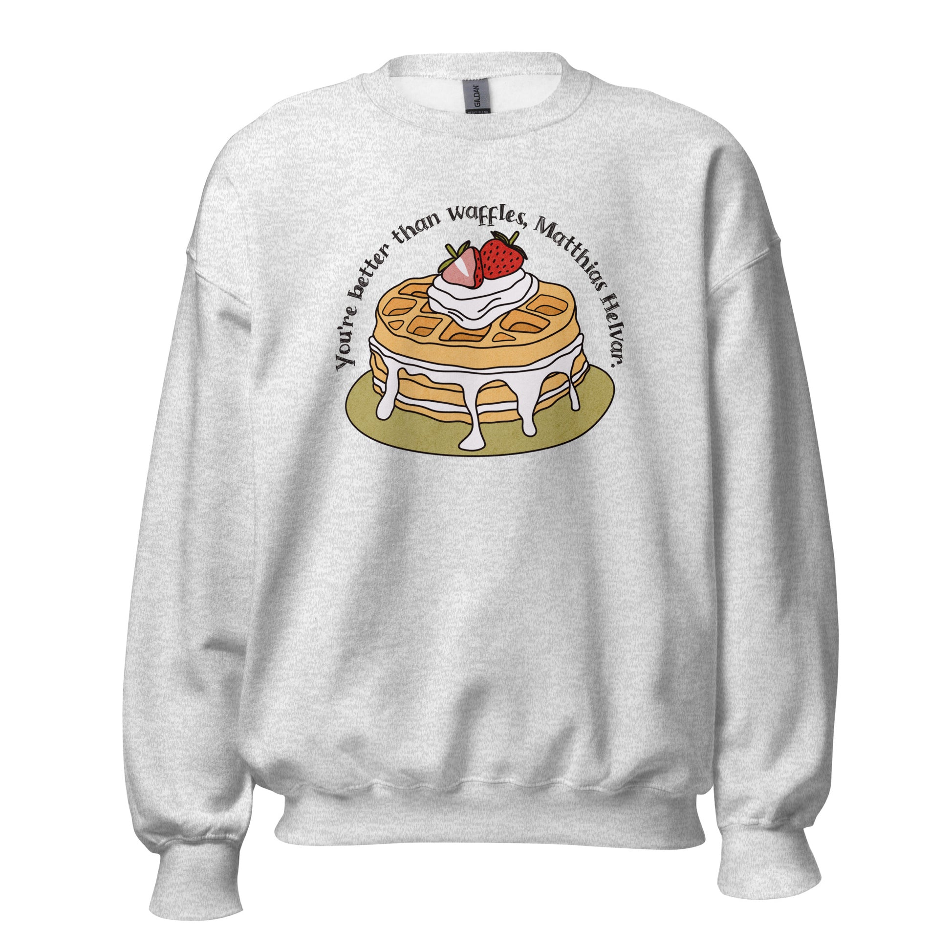 Better Than Waffles Sweatshirt - The Bean Workshop - Better than waffles quote merch, Book lover gift, Bookish Sweatshirt, Cozy reading outfit, Cute Waffle Design, Fantasy Book Merch, Grishaverse sweatshirt for fans, Helnik, leigh bardugo, Leigh Bardugo bookish apparel, Literary Humor, Matthias Helvar, Nina and Matthias cozy sweater, Six of Crows sweatshirt