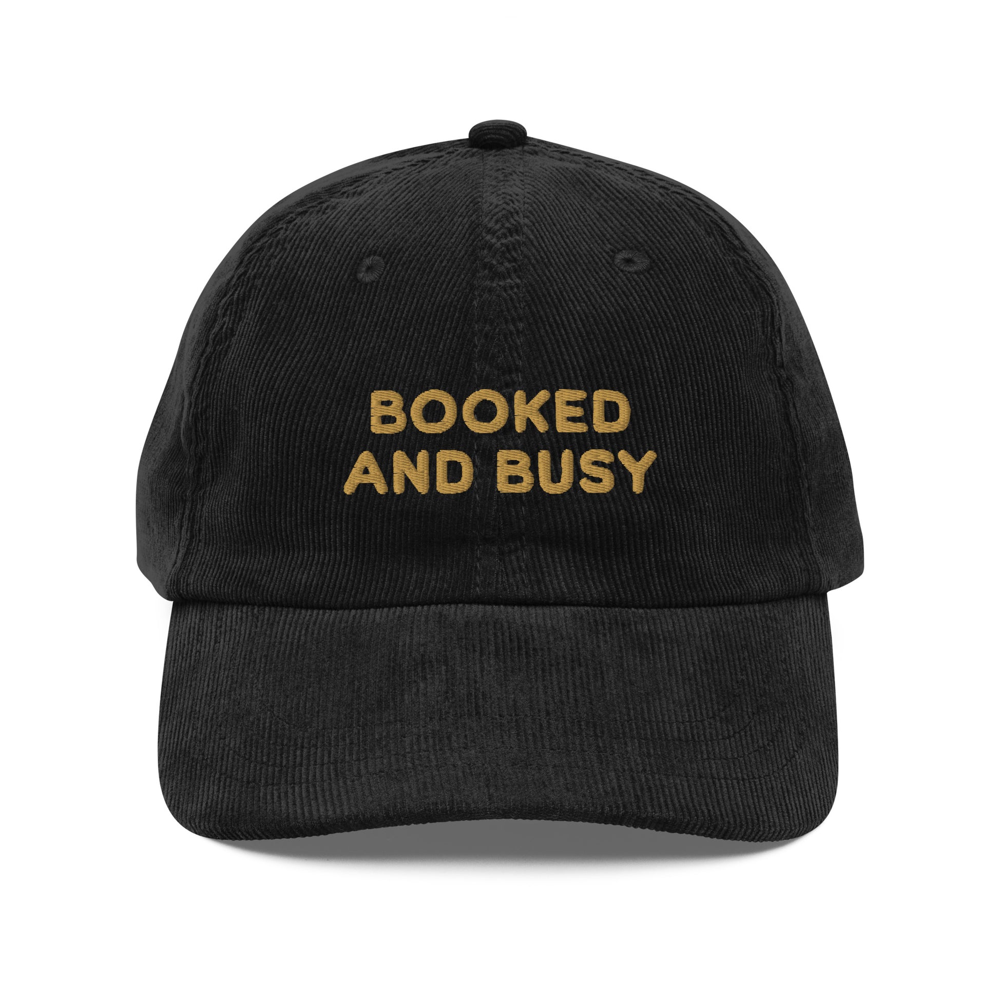 Booked and Busy Embroidered Vintage Corduroy Cap - The Bean Workshop - Academia, Bad Hair Day Hat, Baseball Hat, Book Club Gift, Book Lover Gift, Booked and Busy Embroidered Cap, Bookish Aesthetic, Bookworm Humor, Corduroy Cap, Embroidered Hat, fall, hat, Minimalist, retro, Vintage Corduroy Hat for Readers