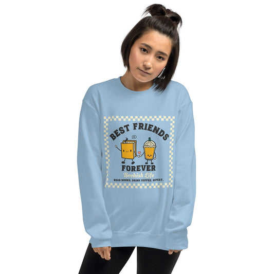 Bookish Friends Forever Sweatshirt - The Bean Workshop - Book Lover, Bookaholic, bookish, bookish friends, read everyday, sweatshirt