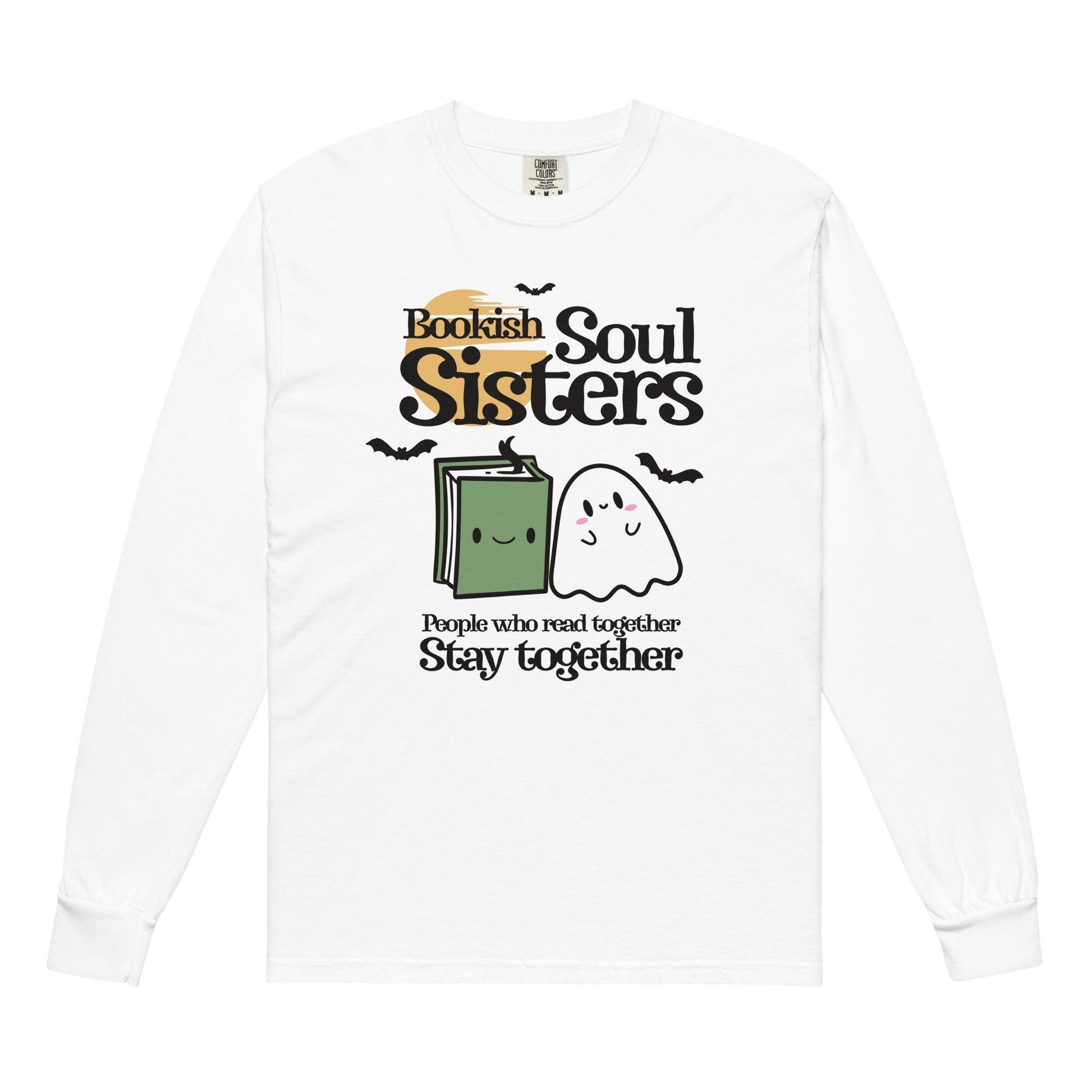 Bookish Soul Sisters Heavyweight Long Sleeve Shirt - The Bean Workshop - book lovers, bookaholic, halloween, long sleeve shirt