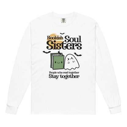 Bookish Soul Sisters Heavyweight Long Sleeve Shirt - The Bean Workshop - book lovers, bookaholic, halloween, long sleeve shirt