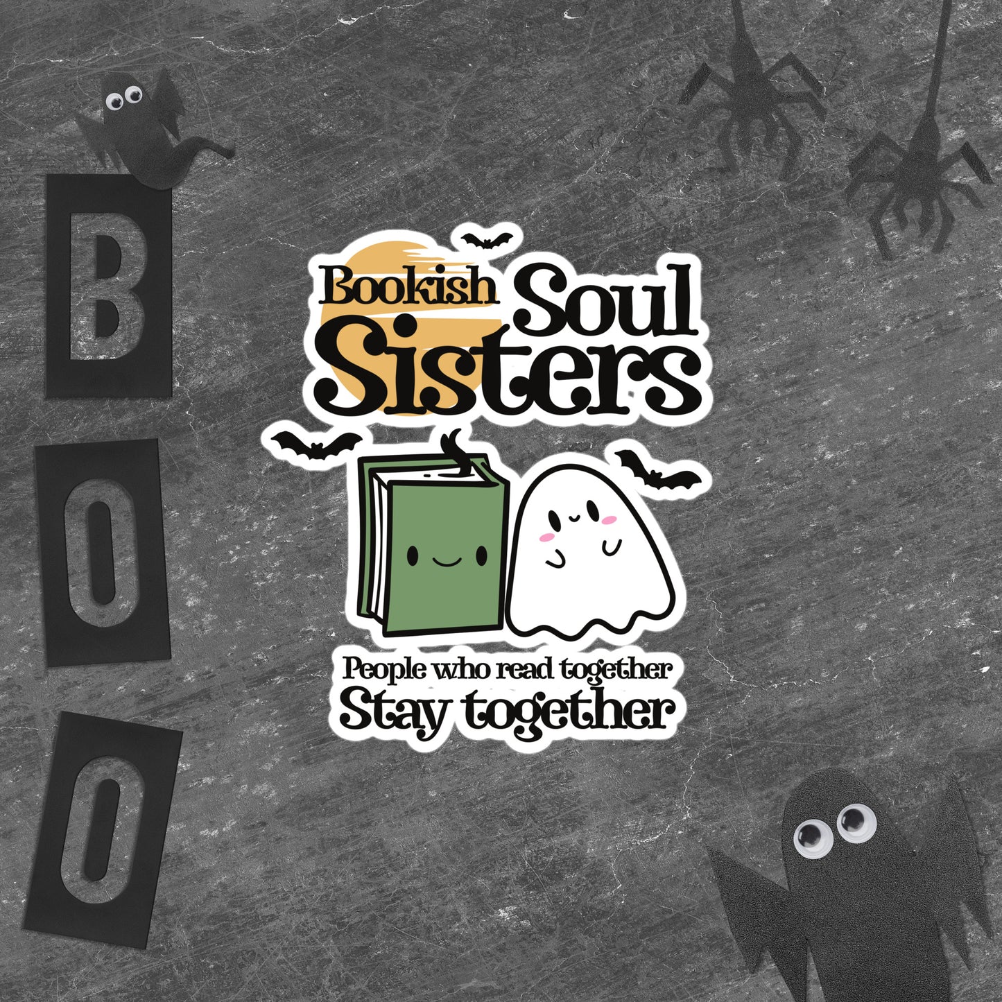 Bookish Soul Sisters Sticker - The Bean Workshop - best friend gift, book club gift, book lover sticker, bookish merch, Bookish Soul Sisters, bookworm gift, cute ghost, friendship sticker, Halloween sticker, happy book, literary sticker, reading aesthetic, spooky season, unique gift for readers, vinyl sticker