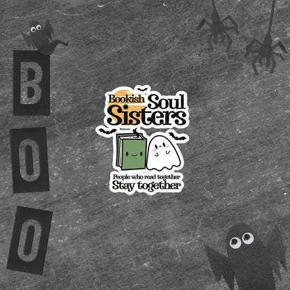 Bookish Soul Sisters Sticker - The Bean Workshop - best friend gift, book club gift, book lover sticker, bookish merch, Bookish Soul Sisters, bookworm gift, cute ghost, friendship sticker, Halloween sticker, happy book, literary sticker, reading aesthetic, spooky season, unique gift for readers, vinyl sticker