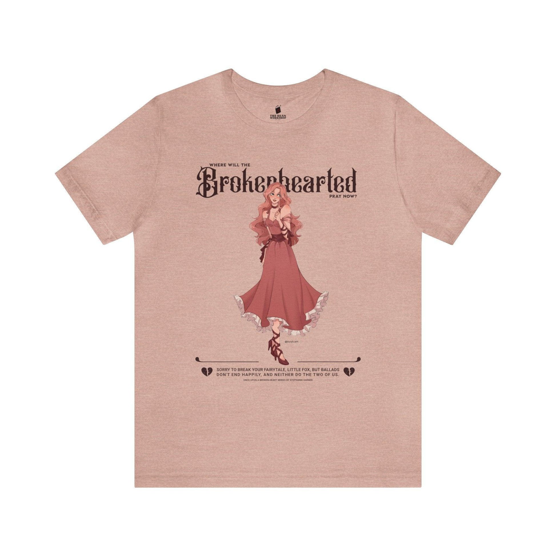 Brokenhearted T-Shirt - The Bean Workshop - evangeline fox, jacks prince of hearts, once upon a broken heart, ouabh, stephanie garber, T-shirts