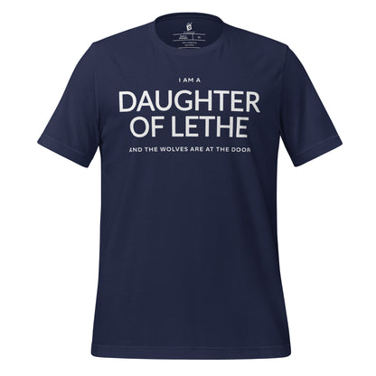 Daughter of Lethe T-Shirt - The Bean Workshop - Alex Stern quote, Book Lover Gift, Dark academia t-shirt, Daughter of Lethe T-shirt, Fantasy Novel Merch, Gothic Aesthetic, leigh bardugo, Leigh Bardugo fan apparel for readers, Lethe House merch, Literary Quote Shirt, Minimalist Bookish Tee, Ninth House book quote shirt, Strong Female Character., Wolves at the Door