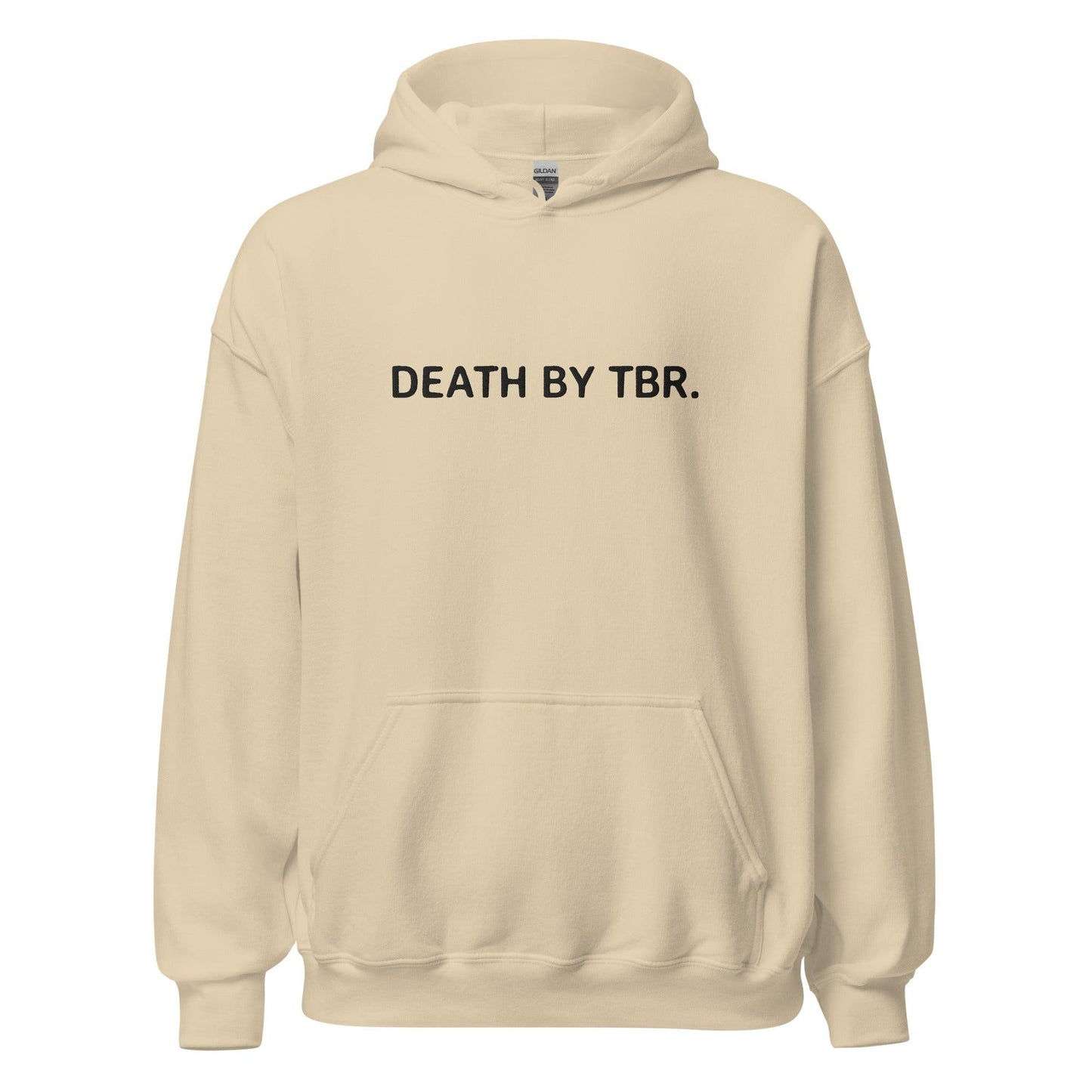 Death By TBR Embroidered Hoodie - The Bean Workshop - Bookish, Death By TBR, Hoodie, Read everyday, TBR