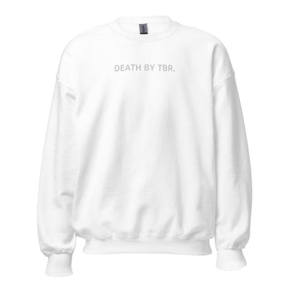 Death By TBR Embroidered Sweatshirt - The Bean Workshop - book lover, bookish, embroidered, minimalistic, read everyday, sweatshirt