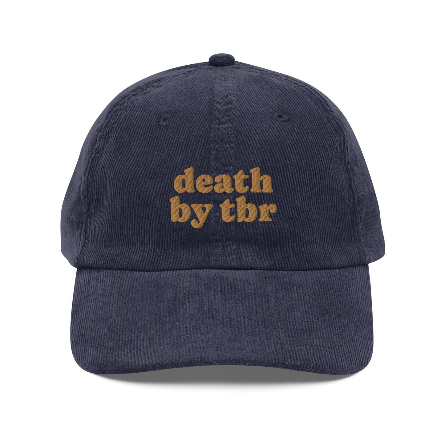 Death by TBR Vintage Corduroy Cap - The Bean Workshop - book lover, bookish, cap, corduroy cap, embroidered, hat, old school, read everyday, reading accessories, vintage