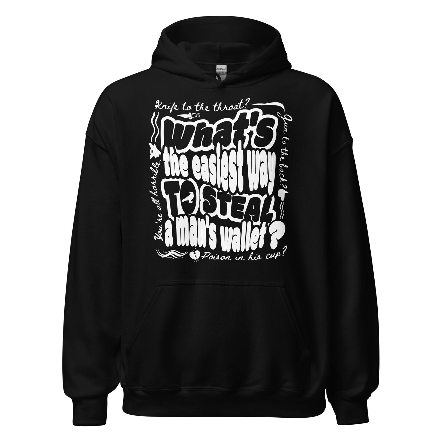 Easiest Way to Steal A Man's Wallet Hoodie - The Bean Workshop - Bookish Hoodie, Bookworm Apparel, Dark Fantasy, Fantasy Fan Gift, Grishaverse apparel for readers, Kaz Brekker quote hooded sweatshirt, Ketterdam Style, Leigh Bardugo fan merchandise, Literary Streetwear, Six of Crows hoodie, The Crows fan gift, The Dregs, Typographic Design