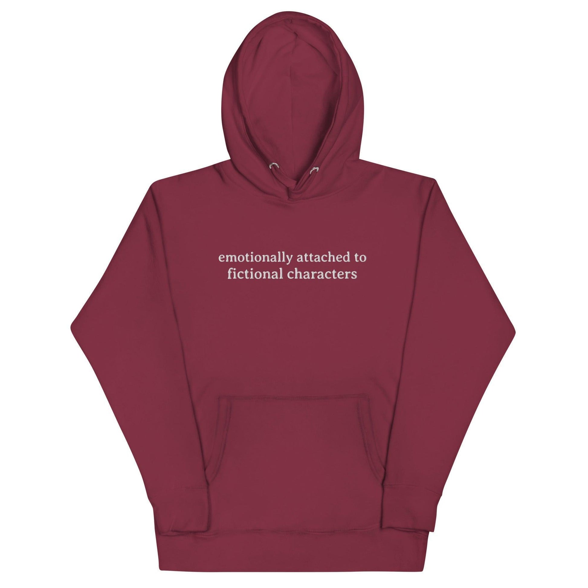Emotionally Attached to Fictional Characters Embroidered Hoodie - The Bean Workshop - book lover, bookish, embroidered, hoodie, read everyday