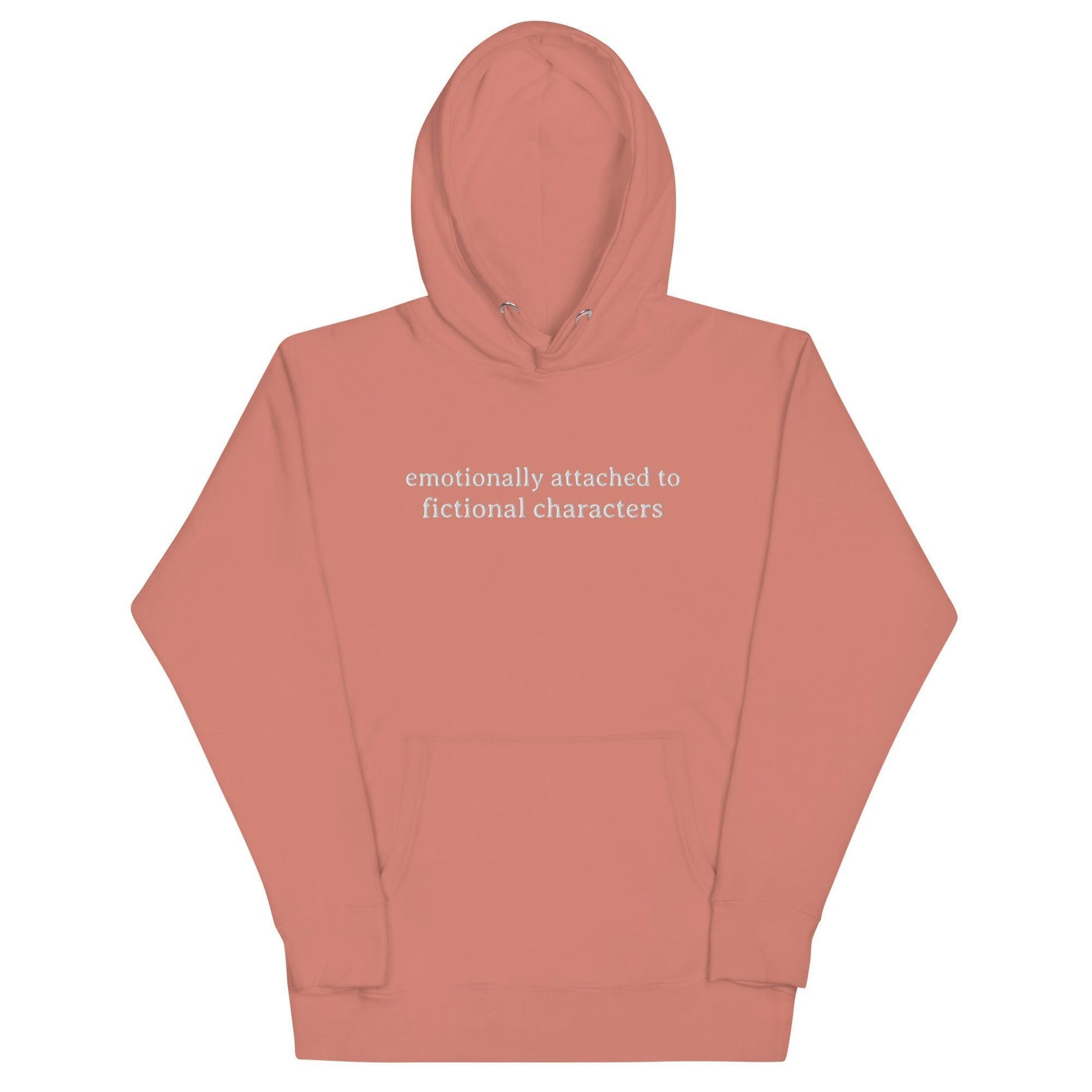 Emotionally Attached to Fictional Characters Embroidered Hoodie - The Bean Workshop - book lover, bookish, embroidered, hoodie, read everyday