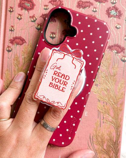 Girl Read Your Bible Coquette Magnetic Kindle Grip or Phone Holder