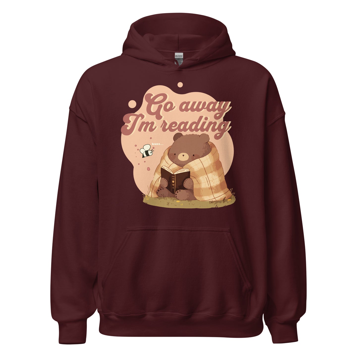 Go Away I'm Reading Hoodie - The Bean Workshop - Book Hoodie, Cozy Bear Reading Pullover, Cozycore, fall, Funny Introvert Bookworm Hoodie, Gift for Book Lover, Go Away I'm Reading Hoodie, Graphic Hoodie, Hoodie, Introvert Humor., Loungewear, Reading Bear, Retro Aesthetic, Sassy Quote