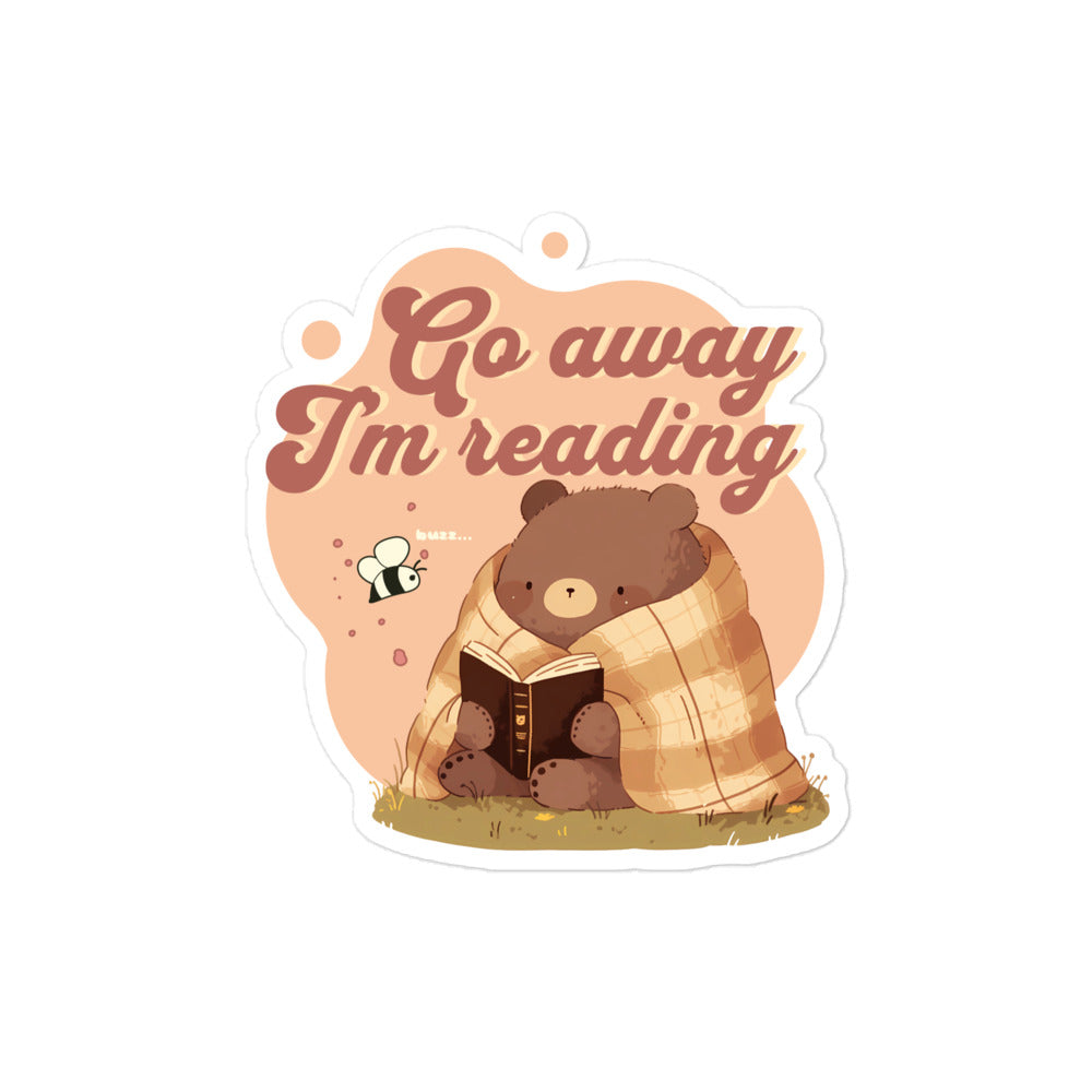 Go Away I'm Reading Sticker - The Bean Workshop - Bookish Sticker, Cottagecore. Introvert Humor, Cozy Aesthetic, Cute Bear, Cute Reading Bear Vinyl Sticker, E-reader Decal, fall, Funny Introvert Bookworm Decal, Go Away I'm Reading Sticker, Laptop Sticker, Sassy Quote, Sticker, Vinyl Sticker