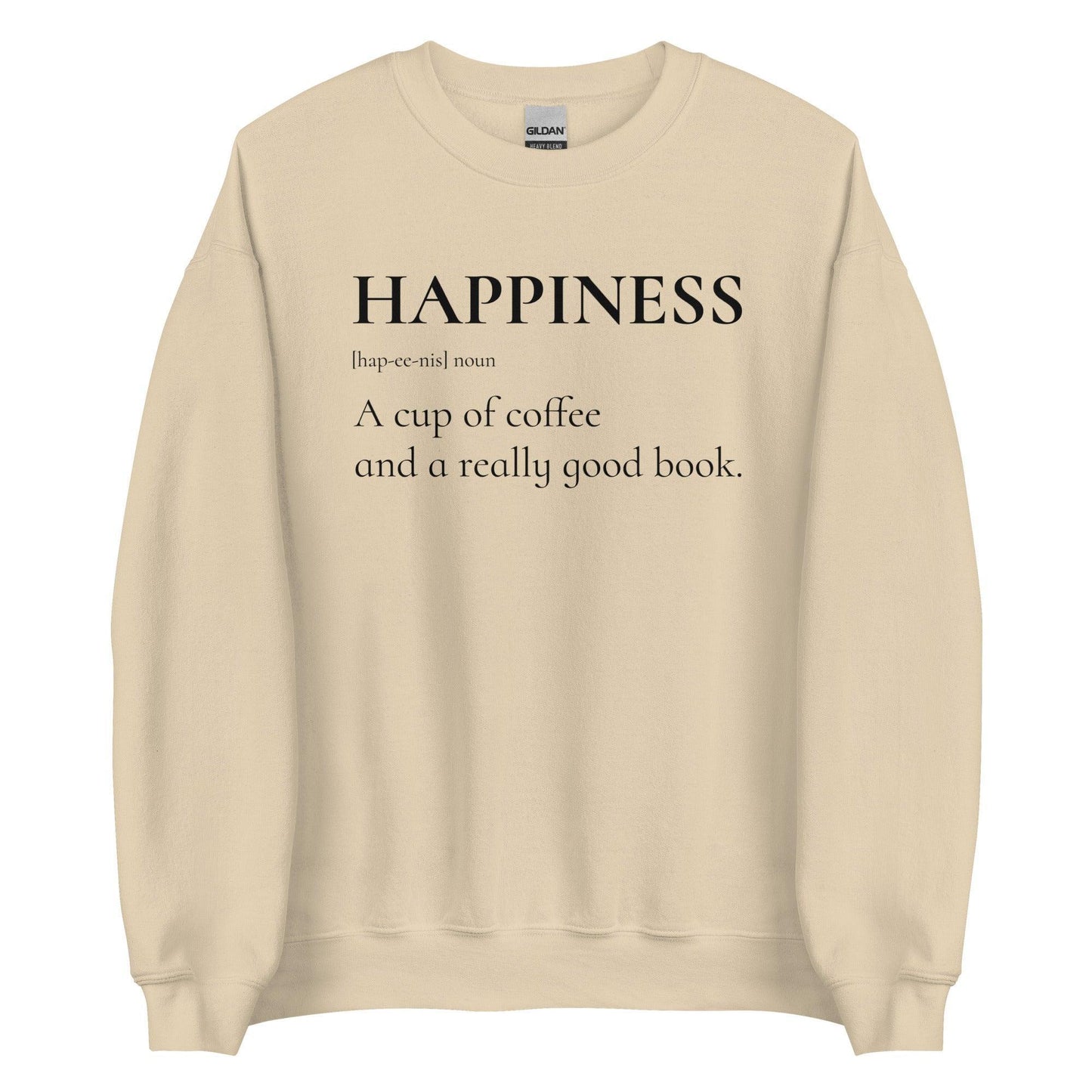 Happiness is a Cup of Coffee and a Good Book Sweater - The Bean Workshop - book lover, bookish, minimalistic, read everyday, sweatshirt