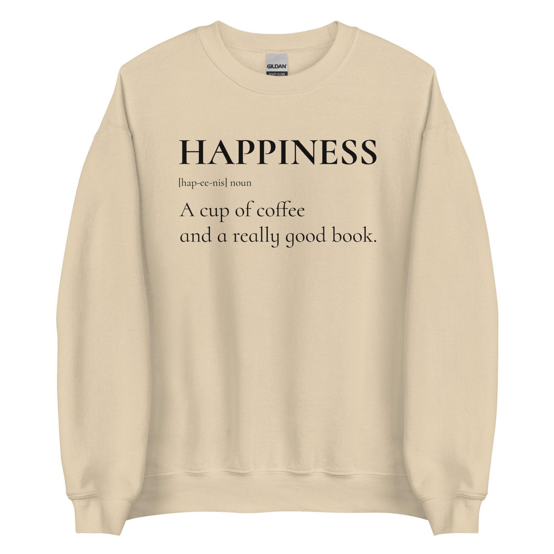 Happiness is a Cup of Coffee and a Good Book Sweater - The Bean Workshop - book lover, bookish, minimalistic, read everyday, sweatshirt