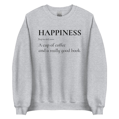 Happiness is a Cup of Coffee and a Good Book Sweater - The Bean Workshop - book lover, bookish, minimalistic, sweatshirt