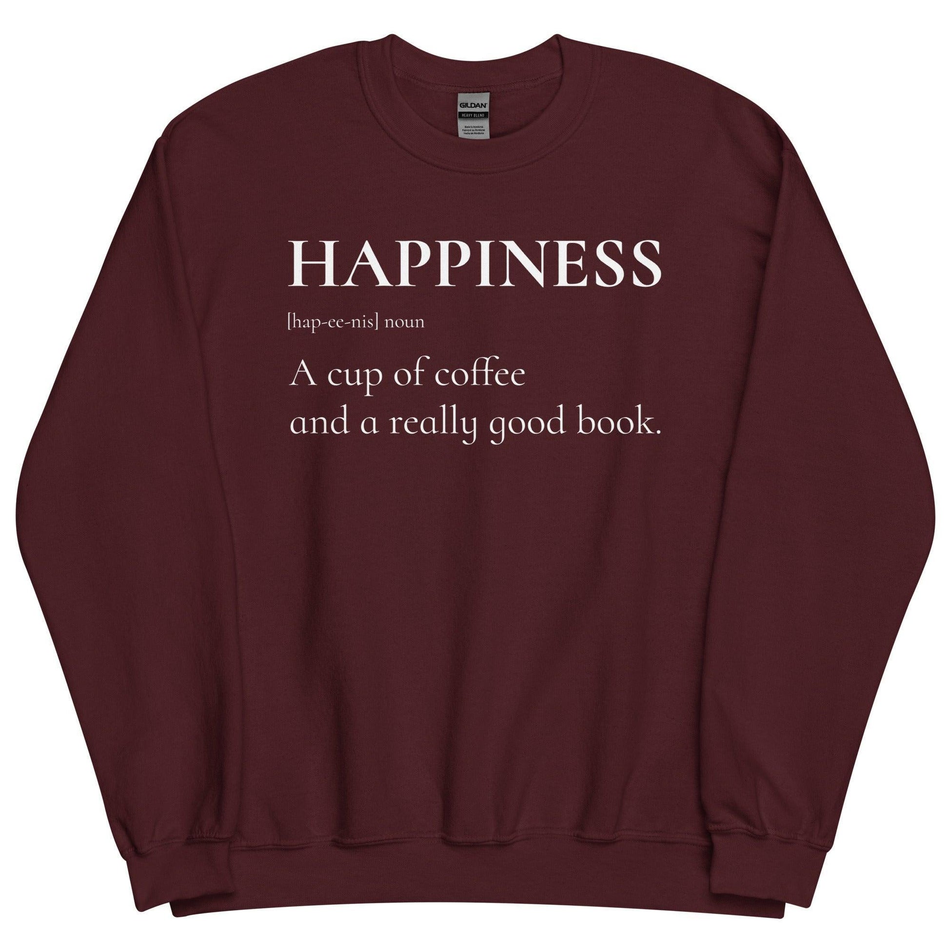 Happiness is a Cup of Coffee and a Good Book Sweatshirt - The Bean Workshop - book lover, bookish, minimalistic, read everyday, sweatshirt