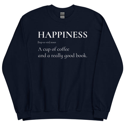 Happiness is a Cup of Coffee and a Good Book Sweatshirt - The Bean Workshop - book lover, bookish, minimalistic, read everyday, sweatshirt