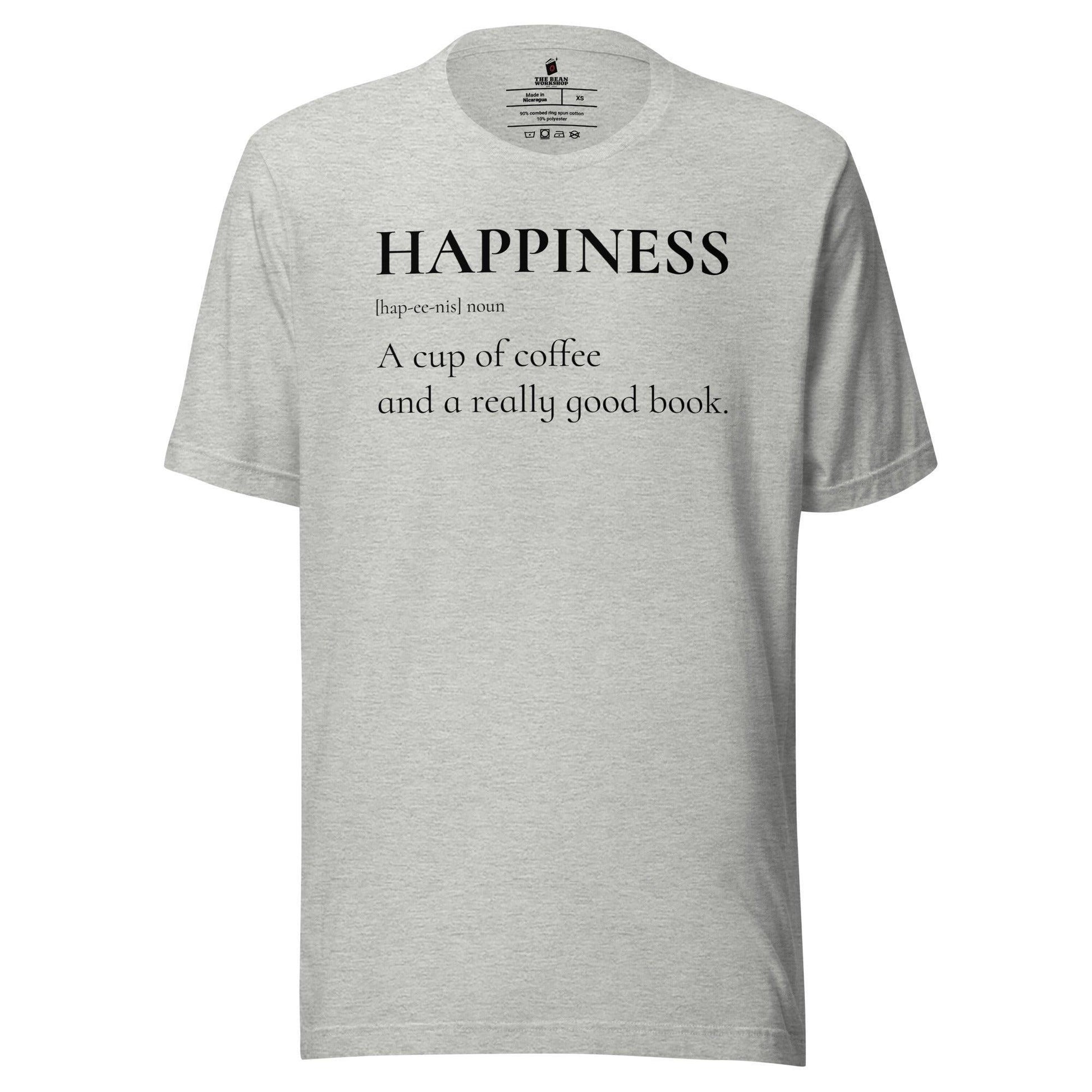 Happiness is a Cup of Coffee and a Good Book T-Shirt - The Bean Workshop - book lover, bookish, read everyday, t-shirt