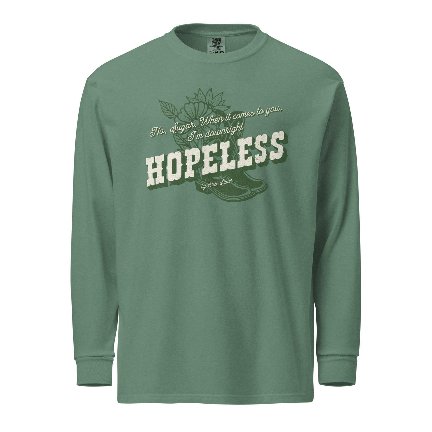 Hopeless Long Sleeve Heavyweight Tee Shirt - The Bean Workshop - chestnut springs, elsie silver, hopeless, long sleeve shirt, long sleeve tee
