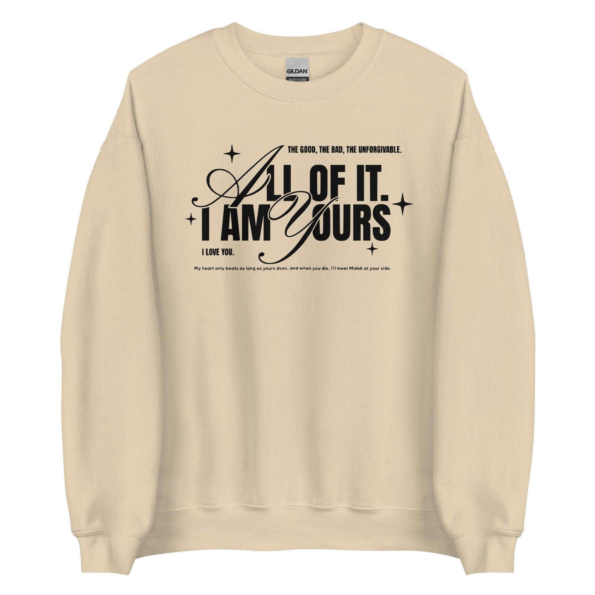 I Am Yours Sweatshirt - The Bean Workshop - fourth wing, rebecca yarros, sweatshirt, violet sorrengail, xaden riorson