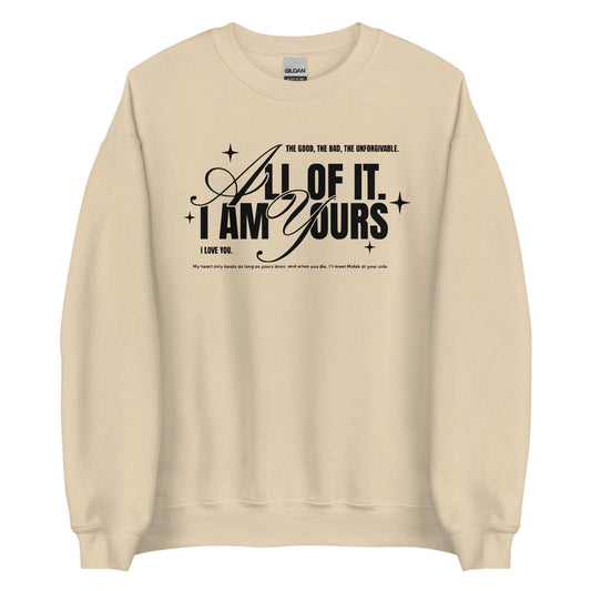 I Am Yours Sweatshirt - The Bean Workshop - fourth wing, rebecca yarros, sweatshirt, violet sorrengail, xaden riorson