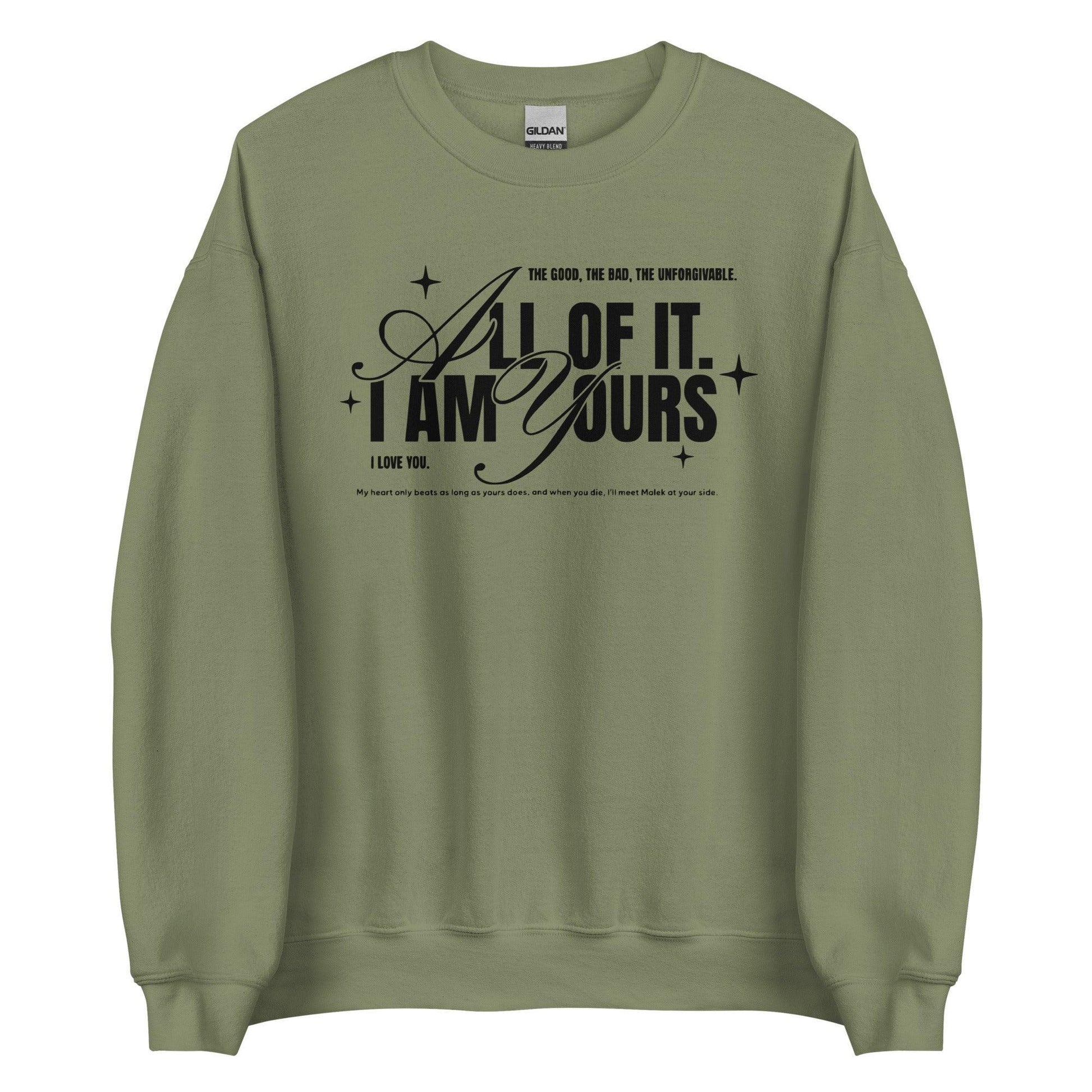 I Am Yours Sweatshirt - The Bean Workshop - fourth wing, rebecca yarros, sweatshirt, violet sorrengail, xaden riorson