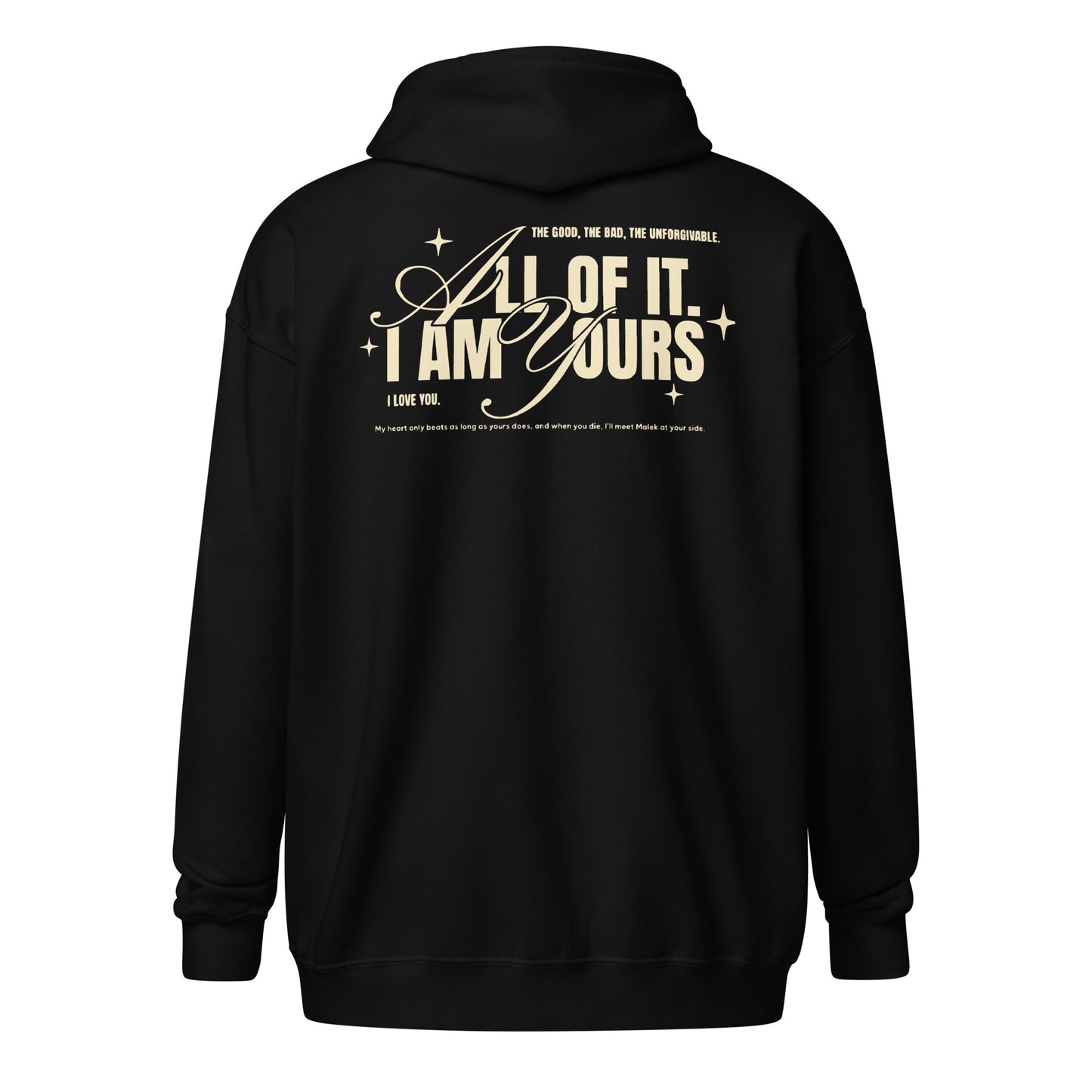 I Am Yours Zip Hoodie - The Bean Workshop - blend zip hoodie, fourth wing, iron flame, rebecca yarros, violet sorrengail, xaden riorson