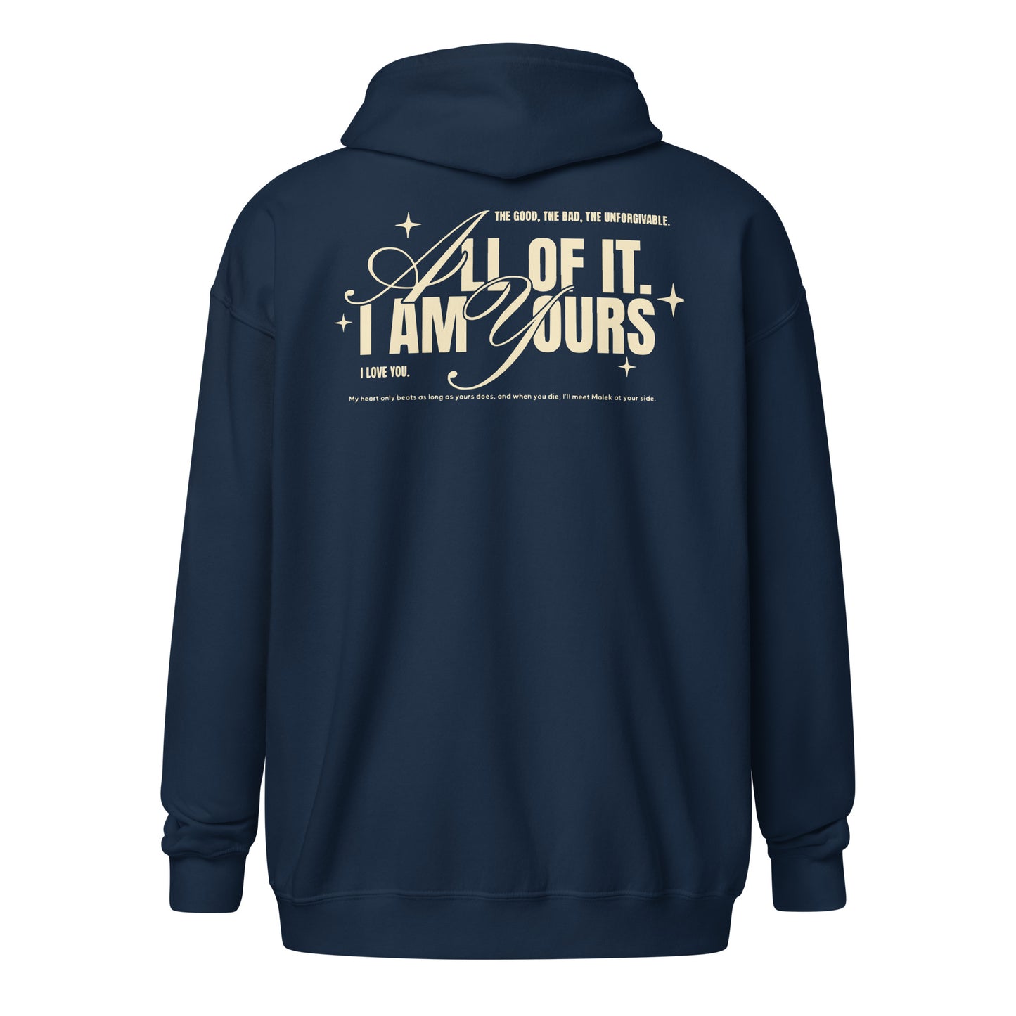 I Am Yours Zip Hoodie - The Bean Workshop - blend zip hoodie, fourth wing, iron flame, rebecca yarros, violet sorrengail, xaden riorson