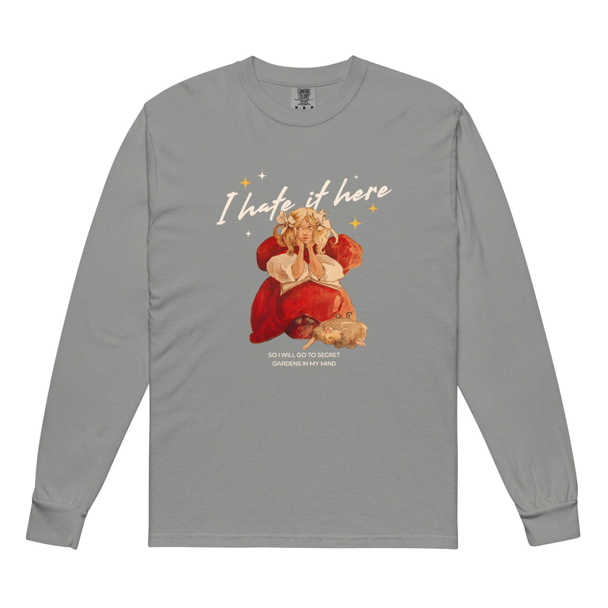 I Hate It Here Heavyweight Long Sleeve Shirt - The Bean Workshop - bookish, long-sleeve tee shirt, read everyday, t-shirt, Taylor Swift, tee