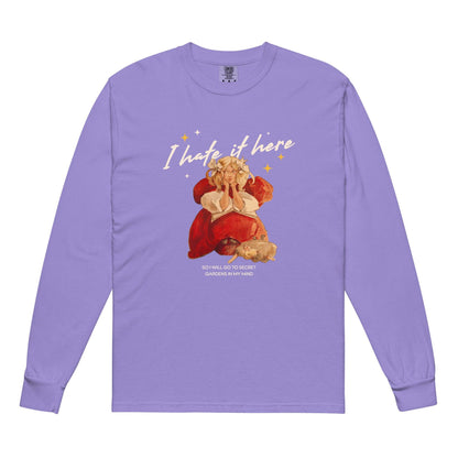 I Hate It Here Heavyweight Long Sleeve Shirt - The Bean Workshop - bookish, long-sleeve tee shirt, read everyday, t-shirt, Taylor Swift, tee