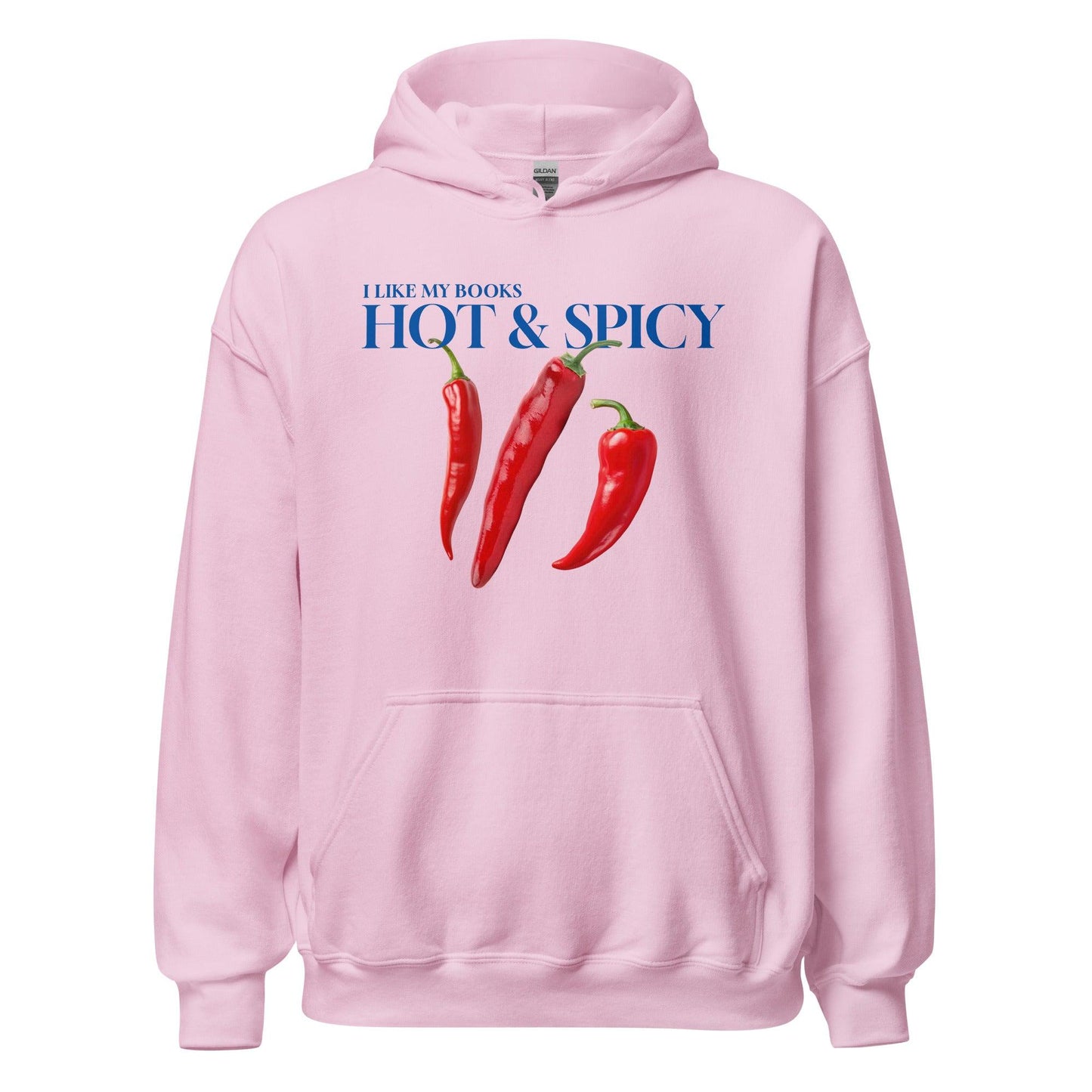 I Like My Books Hot & Spicy Hoodie - The Bean Workshop - bookish, hoodie, read everyday
