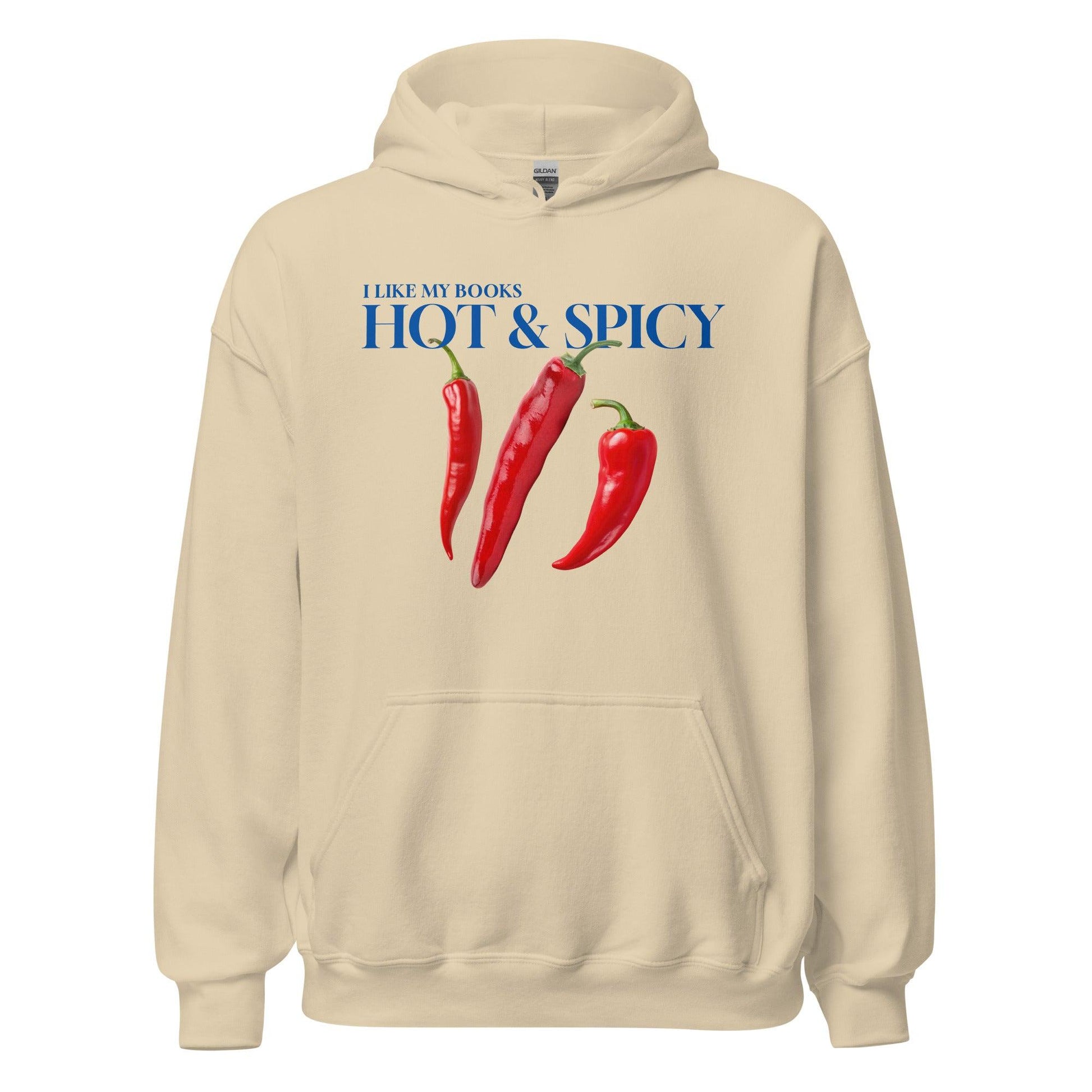 I Like My Books Hot & Spicy Hoodie - The Bean Workshop - bookish, hoodie, read everyday