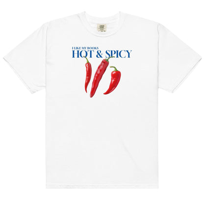I Like My Books Hot & Spicy Tee Shirt - The Bean Workshop - book lover, box tee, feeling sexy, feeling spicy, funny, read everyday, spicy romance
