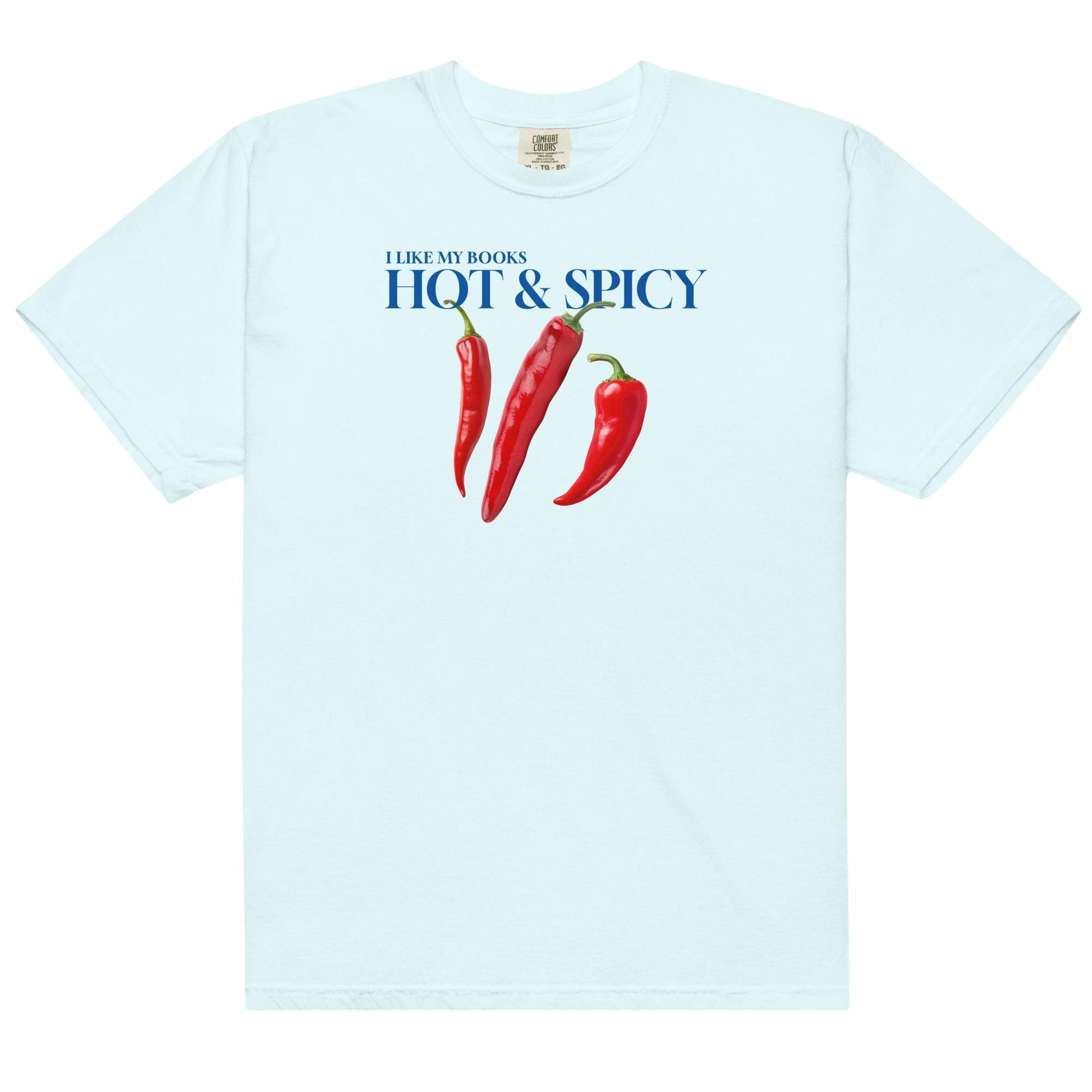 I Like My Books Hot & Spicy Tee Shirt - The Bean Workshop - book lover, box tee, feeling sexy, feeling spicy, funny, read everyday, spicy romance