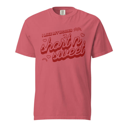 I Like My Books Short n' Sweet T-Shirt - The Bean Workshop - book design, book lover gift, book t-shirt, bookaholic apparel, funny book shirt, read everyday, reading shirt, short stories, t-shirt, tee
